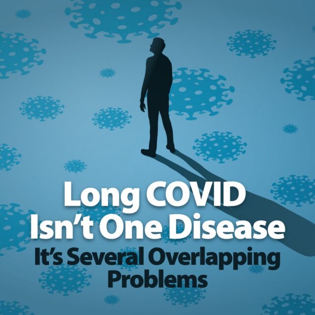 Your long COVID looks nothing like your friend's. There's a reason for that.

You caught the same virus. You ended up with completely different illnesses. One of you has brain fog and crashes after a walk. The other has racing heart, rashes, things that move around and never sit still.

That's because long COVID was never one disease. It's more like a recipe than a diagnosis: the same handful of ingredients, in different amounts, in different people.

Dr. Aaron Hartman and Dr. Christian Jenski break down the handful of mechanisms behind it, and why the same trigger builds a different illness in every person.

Comment READ and we'll send the full article straight to your inbox.